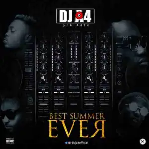 Dj A4 - Best Summer Ever [Mixtape]